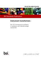 BS PD IEC/TR 61869-102:2014