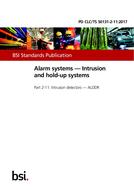 BS PD CLC/TS 50131-2-11:2017