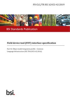 BS PD CLC/TR IEC 62453-42:2019